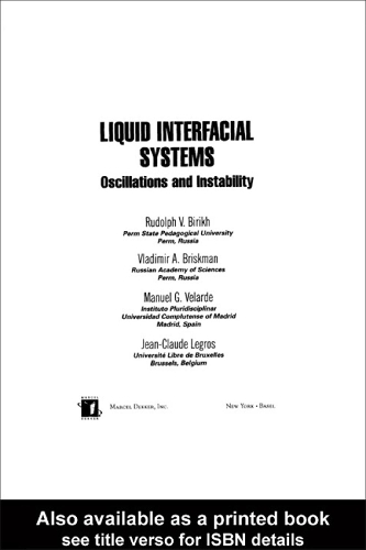 Liquid Interfacial Systems: Oscillations and Instability (Hardback)