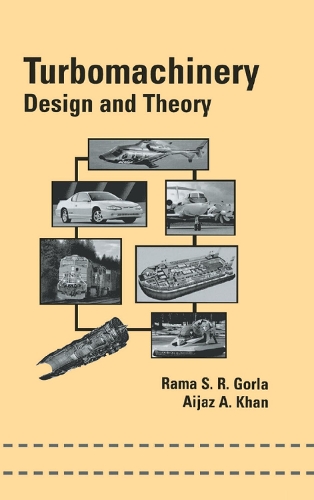 Turbomachinery: Design and Theory (Hardback)