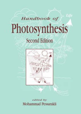 Handbook of Photosynthesis - Books in Soils, Plants, and the Environment (Hardback)