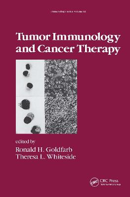 Tumor Immunology and Cancer Therapy - Immunology 61 (Hardback)
