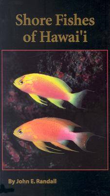 Shore Fishes of Hawaii (Paperback)