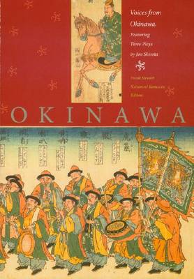 Voices from Okinawa: Featuring Three Plays by Jon Shirota (Paperback)