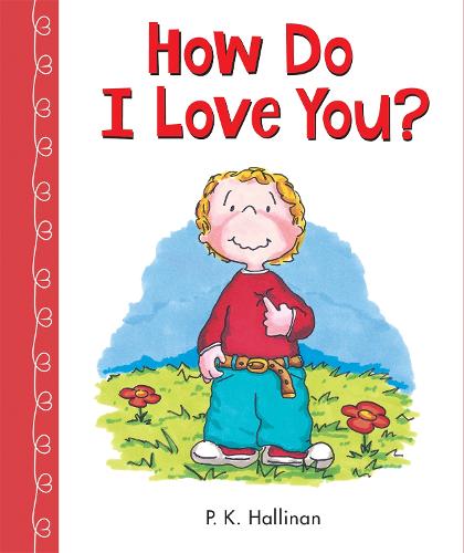 How Do I Love You? (Board book)