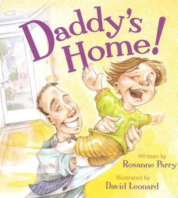 Daddy's Home! (Board book)