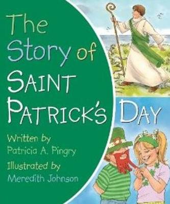 Story of Saint Patrick's Day (Board book)