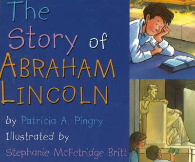 The Story of Abraham Lincoln (Board book)