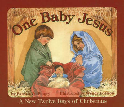 One Baby Jesus: A New Twelve Days of Christmas (Board book)