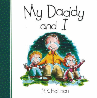 My Daddy and I (Board book)