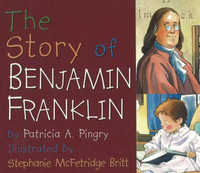 The Story of Benjamin Franklin (Board book)