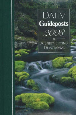Daily Guideposts 2008: A Spirit-Lifting Devotional (Hardback)