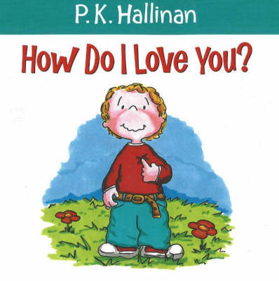 How Do I Love You? (Paperback)
