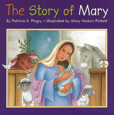 The Story of Mary (Paperback)