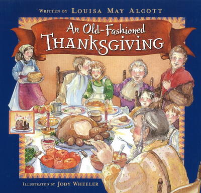 Old-Fashioned Thanksgiving (Hardback)