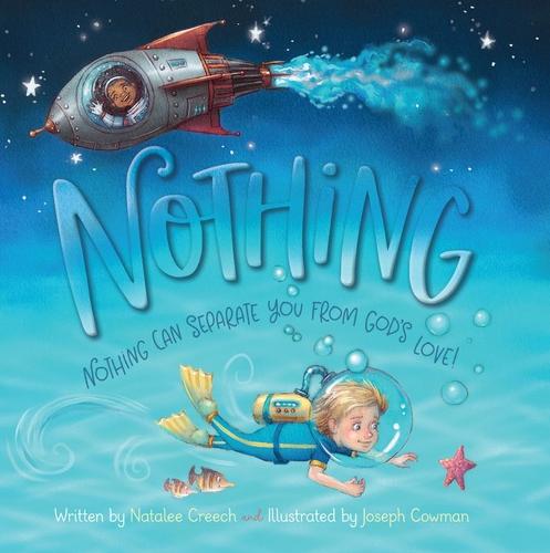Nothing: Nothing Can Separate You From God's Love! (Hardback)