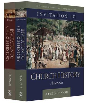 Invitation to Church History: World and America (Hardback)