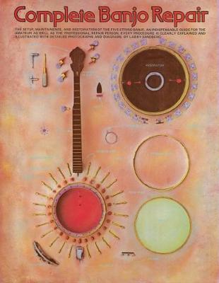 Complete Banjo Repair (Paperback)