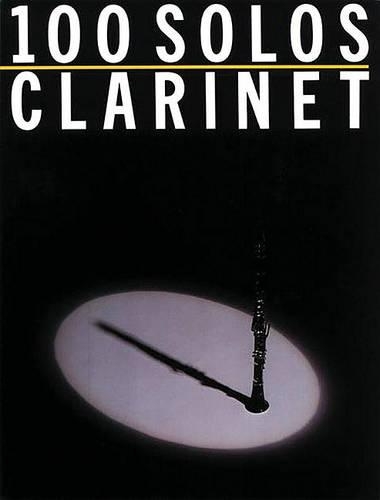 100 Solos: Clarinet (Paperback)