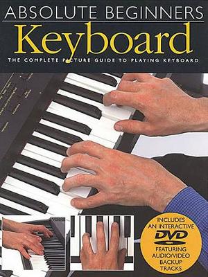 Absolute Beginners: Keyboard (Book/DVD) (Paperback)