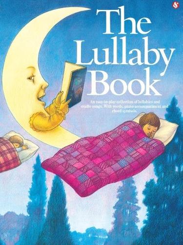 The Lullaby Book (Paperback)