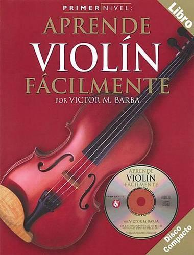 Primer Nivel: Aprende Violin Facilmente (Paperback)