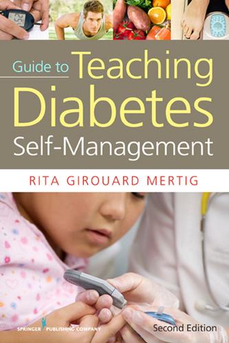 Nurses' Guide to Teaching Diabetes Self-Management: Second Edition (Paperback)