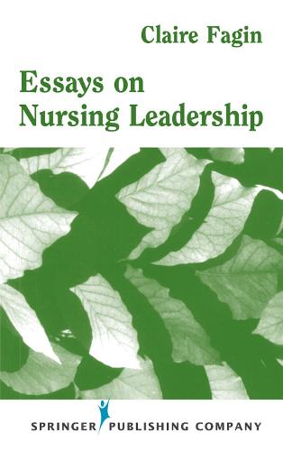 Essays on Nursing Leadership (Hardback)