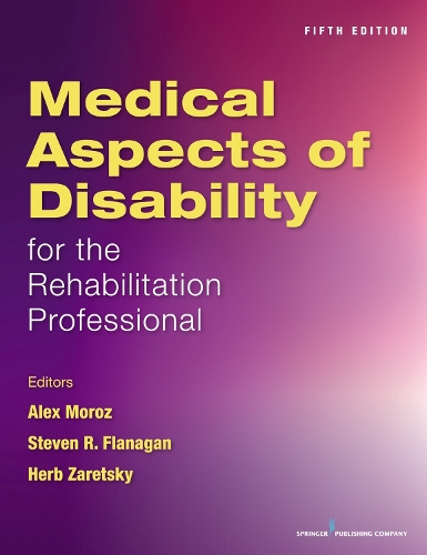 Medical Aspects of Disability for the Rehabilitation Professional (Paperback)