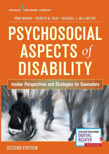 Psychosocial Aspects of Disability: Insider Perspectives and Strategies for Counselors (Paperback)
