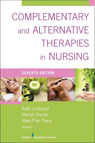 Complementary and Alternative Therapies in Nursing (Paperback)