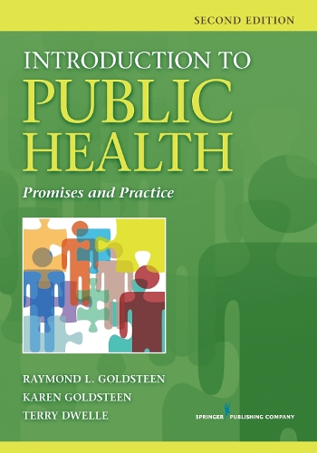 Introduction to Public Health: Promises and Practice (Paperback)