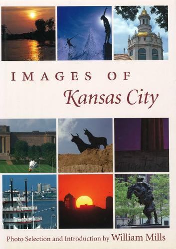 Images of Kansas City (Hardback)