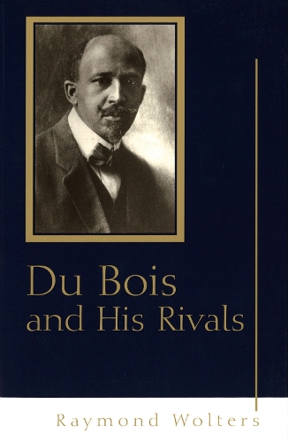 Du Bois and His Rivals (Paperback)