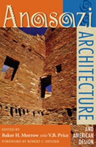 Anasazi Architecture and American Design (Paperback)