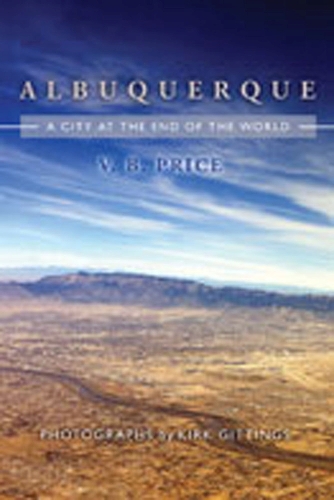 Albuquerque: A City at the End of the World (Paperback)