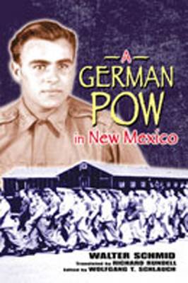 German POW in New Mexico (Hardback)