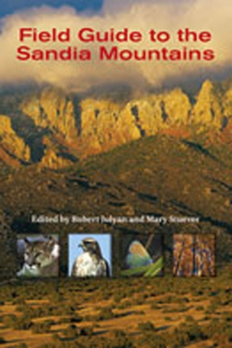 Field Guide to the Sandia Mountains (Spiral bound)