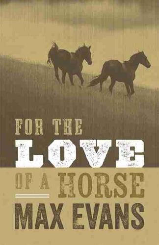For the Love of a Horse (Paperback)