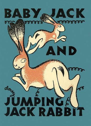 Baby Jack and Jumping Jack Rabbit - Mesaland Series (Hardback)