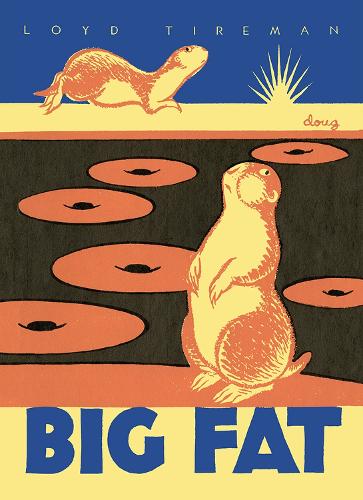 Big Fat - Mesaland Series (Hardback)