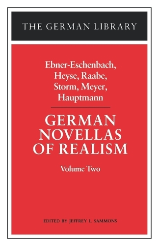 German Novellas of Realism: v. 2 - German Library S. Vol 38 (Paperback)