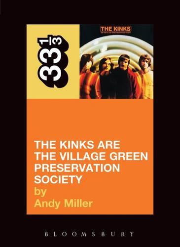 The Kinks' The Kinks Are the Village Green Preservation Society - Andy Miller