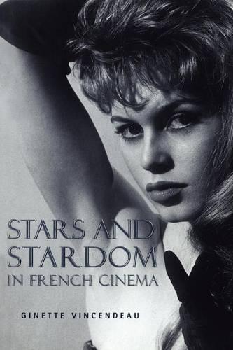 Stars and Stardom in French Cinema (Paperback)