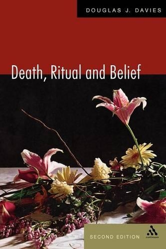 Death, Ritual, and Belief: The Rhetoric of Funerary Rites (Paperback)
