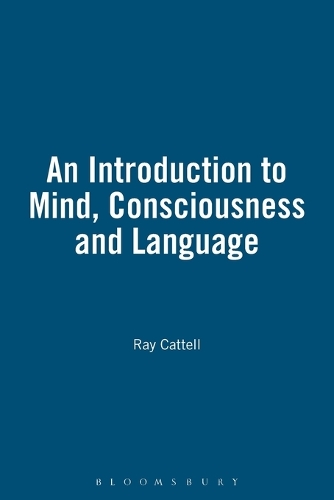 An Introduction to Mind, Consciousness, and Language (Paperback)