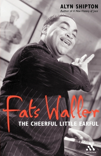 Fats Waller: A Cheerful Little Earful (Paperback)