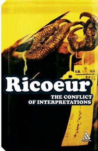 The Conflict of Interpretations - Continuum Impacts (Paperback)