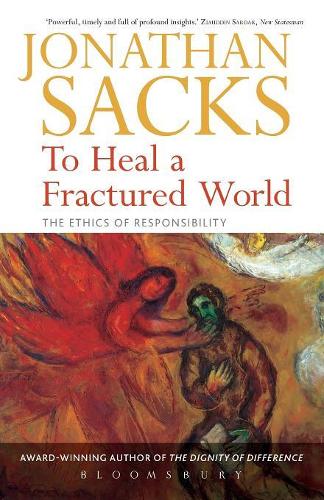 To Heal a Fractured World: The Ethics of Responsibility (Paperback)