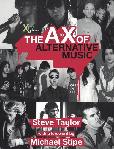 The A to X of Alternative Music (Paperback)