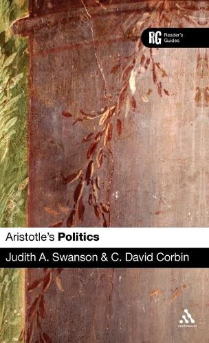 Aristotle's "Politics": A Reader's Guide - A Reader's Guides (Hardback)