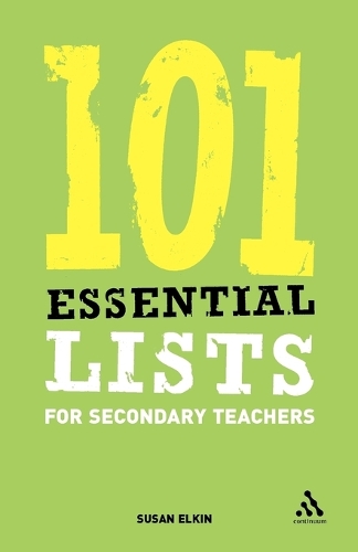 101 Essential Lists for Secondary Teachers - 101 Essential Lists (Paperback)